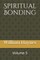 Spiritual Bonding