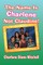 The Name Is Charlene Not Claudine!