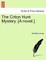 The Criton Hunt Mystery. [A Novel.]