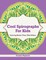 Creative Playbooks: COOL SPIROGRAPHS FOR KIDS - CO