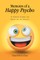 Memoirs of a Happy Psycho
