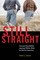 Still Straight