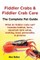 Fiddler Crabs & Fiddler Crab Care. Complete Pet Guide. What Do Fiddler Crabs Eat? Includes Habitat, Facts, Aquarium Tank Setup, Molting, Food, Persona