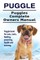 Puggle. Puggles Complete Owners Manual. Puggle book for care, costs, feeding, grooming, health and training.