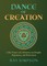 Dance of Creation