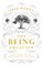 The Being Equation