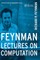 Feynman Lectures on Computation