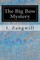 The Big Bow Mystery