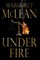 Under Fire
