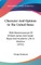 Character and Opinion in the United States