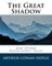 The Great Shadow