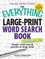 The Everything Large-Print Word Search Book, Volume VII