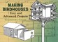 Making Birdhouses