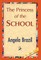 The Princess of the School
