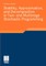 Stability, Approximation, and Decomposition in Two- And Multistage Stochastic Programming