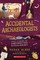 Accidental Archaeologists