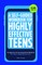 A Self-Guided Workbook for Highly Effective Teens
