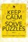 Keep Calm and Solve Puzzles Vol 1