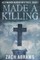 Made A Killing