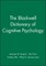 The Blackwell Dictionary of Cognitive Psychology