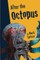 After the Octopus