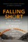 Falling Short