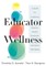 Educator Wellness