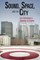 Sound, Space, and the City