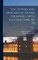 The Letters and Speeches of Oliver Cromwell with Elucidations, of III; Volume I
