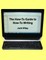 The How-To Guide to How-To Writing