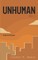 Unhuman, Vol. 1