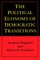 The Political Economy of Democratic Transitions