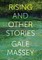 Rising and Other Stories