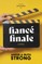 FiancÃÂ© Finale