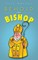 Behold Our Bishop
