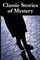 Classic Stories of Mystery