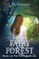 Into the Fairy Forest