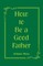 How to Be a Good Father