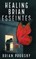 Healing Brian Esseintes