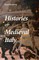 Histories of Medieval Italy