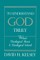 To Understand God Truly