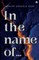 In the name of...