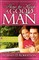 How to Keep a Good Man