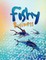 Fishy Business
