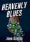 Heavenly Blues