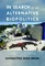 In Search of an Alternative Biopolitics