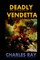 Deadly Vendetta