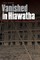 Vanished in Hiawatha