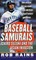 Baseball Samurais