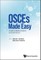 Osces Made Easy: A Guide for Medical Students and Junior Doctors